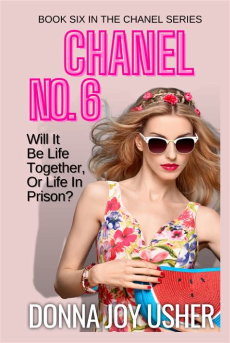 chanel trilogy|Chanel No. 6 (Book Six in The Chanel Series) Kindle Edition.